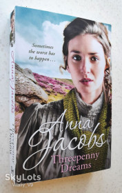 Художня література Художественная литература ^/--/^ Threepenny Dreams. Anna Jacobs  (Goodreads Author). ^_^^^ Threepenny Dreams. Anna Jacobs (Goodreads Author) - фото фото фото