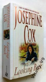 Художня література Художественная литература ^/--/^ Josephine Cox. Looking Back. - фото фото фото