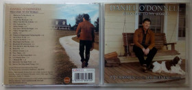 Музичні диски Музыкальные диски ^/--/^ Daniel O’Donnell - Welcome To My World 2004  (фирменный диск) ^_^^^ Daniel O'Donnell - Welcome To My World 2004 (фірмовий диск) - фото фото фото