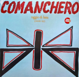 Платівки Пластинки ^/--/^ Raggio Di Luna / Moon Ray - Comanchero - 1984.  (EP). 12. Vinyl. Пластинка. Europe. S/S ^_^^^ Raggio Di Luna / Moon Ray - Comanchero - 1984. (EP). 12. Vinyl. Платівка. Europe. S/S - фото фото фото