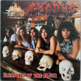Платівки Пластинки ^/--/^ Exodus - Pleasures of the flesh - 1987.   (LP). 12. Vinyl. Пластинка. England. ^_^^^ Exodus — Pleasures of the flesh — 1987. (LP). 12. Vinyl. Платівка. England. - фото фото фото