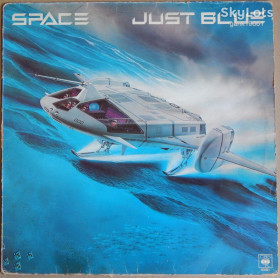 Платівки Пластинки ^/--/^ Space – Just Blue  (CBS – CBS 83521, Holland, Blue Vinyl) inner sleeve VG+/EX+ ^_^^^ Space – Just Blue (CBS – CBS 83521, Holland, Blue Vinyl) inner sleeve VG+/EX+ - фото фото фото