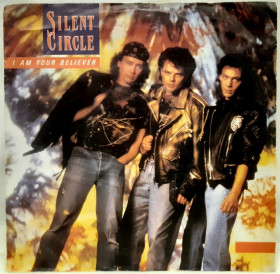Платівки Пластинки ^/--/^ Silent Circle - I Am Your Believer - 1989.  (EP). 7. Vinyl. Пластинка. Germany ^_^^^ Silent Circle - I Am Your Believer - 1989. (EP). 7. Vinyl. Платівка. Germany - фото фото фото