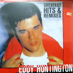 Платівки Пластинки ^/--/^ Eddy Huntington - Greatest Hits &amp; Remixes - 1986-89.    (LP). 12. Vinyl. Пластинка. Germany. S/S ^_^^^ Eddy Huntington - Greatest Hits &amp; Remixes - 1986-89. 12. Vinyl. Платівка. Germany. S/S - фото фото фото