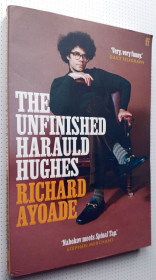 Книги на іноземних мовах Книги на иностранных языках ^/--/^ The Unfinished Harauld Hughes. Richard Ayoade ^_^^^ The Unfinished Harauld Hughes Richard Ayoade - фото фото фото