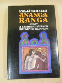 Видання - р. Издания - гг. ^/--/^ Kaljánamalla: Ananga Ranga avagy a szerelmi játékok istenének színpada - фото фото фото