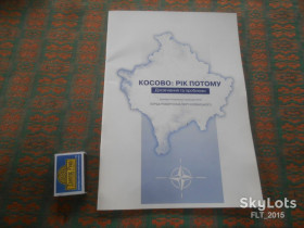 Довідкова література Справочная литература ^/--/^ Косово : Рік потому . Досягнення  та проблеми   2001 р.  НАТО ^_^^^ Косово: Год спустя. Достижения и проблемы 2001 г. НАТО - фото фото фото