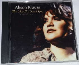 Музичні диски Музыкальные диски ^/--/^ ALISON KRAUSS Now That I&amp;apos;ve Found You: A Collection  CD US ^_^^^ ALISON KRAUSS Now That I&amp;apos;ve Found You: A Collection CD US - фото фото фото