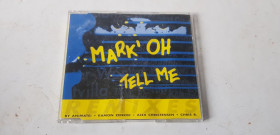 Музичні диски Музыкальные диски ^/--/^ Mark&amp;apos;Oh Tell Me CD фірмовий ^_^^^ Mark&amp;Oh Tell Me CD фирменный - фото фото фото