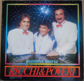Платівки Пластинки ^/--/^ Ricchi &amp; Poveri – Mamma Maria  (Baby Records – BR 56042, Italy) inner sleeve EX+/NM- ^_^^^ Ricchi &amp; Poveri — Mamma Maria (Baby Records — BR 56042, Italy) inner sleeve EX+/NM- - фото фото фото