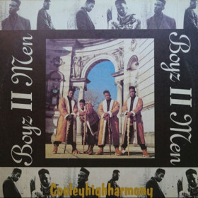 Платівки Пластинки ^/--/^ Boyz II Men - Cooleyhighharmony - 1991.  (LP). 12. Vinyl. Пластинка ^_^^^ Boyz II Men - Cooleyhighharmony - 1991. 12. Vinyl. Пластинка - фото фото фото