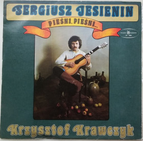 Платівки Пластинки ^/--/^ KRZYSZTOF KRAWCZYK Sergiusz Jesienin Pieśni, Pieśni LP EX/VG++ - фото фото фото