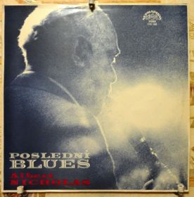 Платівки Пластинки ^/--/^ Albert Nicholas - Posledni Blues NM/NM- ^_^^^ Albert Nicholas - Posledni Blues NM / NM- - фото фото фото