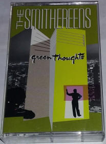 Касети Кассеты ^/--/^ THE SMITHEREENS  Green Thoughts. Cassette US ^_^^^ The SMITHEREENS Green Thoughts. Cassette US - фото фото фото