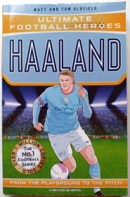 Спортивна література Спортивная литература ^/--/^ Haaland  (Ultimate Football Heroes – The No.1 football series): Collect them all! ^_^^^ Haaland (Ultimate Football Heroes - The No.1 football series): Collect them all! - фото фото фото