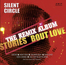 Платівки Пластинки ^/--/^ Silent Circle - Stories &amp;apos;Bout Love. The Remix Album - 2020.   (LP). 12. Vinyl. Пластинка. Germany. S/S. ^_^^^ Silent Circle - Stories & Bout Love. The Remix Album — 2020. 12.Vinyl. Пластинка. Germany. S/S. - фото фото фото