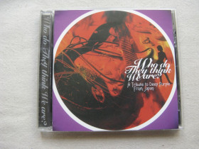 Музичні диски Музыкальные диски ^/--/^ CD Deep Purple Tribute. Who Do They Think We Are.  A Tribute To Deep Purple from Japan. 1996. ^_^^^ CD Deep Purple Tribute. Who Do They Think We Are. A Tribute To Deep Purple from Japan. 1996. - фото фото фото