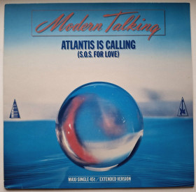 Платівки Пластинки ^/--/^ Modern Talking - Atlantis Is Calling  (S.O.S For Love) - 1986.  (EP). 12. Vinyl. Пластинка. Germany. ^_^^^ Modern Talking — Atlantis Is Calling (S.O.S For Love) — 1986. 12.Vinyl. Пластинка. Germany. - фото фото фото