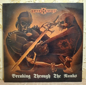 Платівки Пластинки ^/--/^ TrashMachine - Breaking Through The Ranks - 1992.  (LP). 12. Vinyl. Пластинка. Moroz Records. Rare. ^_^^^ TrashMachine - Breaking Through The Ranks - 1992. 12.Vinyl. Пластинка. Moroz Records. Rare. - фото фото фото