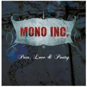Платівки Пластинки ^/--/^ Mono Inc. - Pain, Love &amp; Poetry - 2008.  (LP). 12. Vinyl. Пластинка. Europe. S/S. ^_^^^ Mono Inc. - Pain, Love &amp; Poetry - 2008. 12.Vinyl. Пластинка. Europe. S/S. - фото фото фото