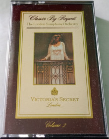 Касети Кассеты ^/--/^ THE LONDON SYMPHONY ORCHESTRA Victoria&amp;apos;s Secret Classics By Request Volume 2. Cassette US ^_^^^ THE LONDON SYMPHONY ORCHESTRA Victoria & Cassette US - фото фото фото