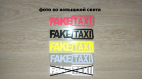 Наліпки, емблеми Наклейки, эмблемы ^/--/^ Наклейка на авто FakeTaxi Красная, Черная, Белая, Желтая светоотражающая ^_^^^ Наклейка на авто FakeTaxi Червона, Чорна, Біла, Жовта світловідбивна - фото фото фото