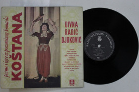 Платівки Пластинки ^/--/^ Пластинка Divna Radić Đoković ‎– Pesme I Igre Iz Pozorišnog Komada &amp;apos;&amp;apos;Koštana&amp;apos;&amp;apos; / Folk, World, Country  (1964) ^_^^^ Платівка Divna Radić Đoković – Pesme I Igre Iz Pozorišnog Komada &amp;apos; &amp;apos;Koštana &amp;apos; &amp;apos; / Folk, World, Country (1964) - фото фото фото