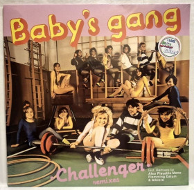 Платівки Пластинки ^/--/^ Baby&amp;apos;s Gang EX Spagna - Challenger. Remixes - 1984.    (EP). 12. Vinyl. Пластинка. Germany. S/S. ^_^^^ Baby&amp;os;s Gang EX Spagna - Challenger. Remixes - 1984. (EP). 12.Vinyl. Пластинка. Germany. S/S. - фото фото фото