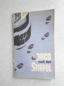 Видання - р. Издания - гг. ^/--/^ Циммеринг, Макс Погоня за сапогом. Die Jago nach dem Stiefel ^_^^^ Циммерінг, Макс Погоня за сапогом Die Jago nach dem Stiefel - фото фото фото