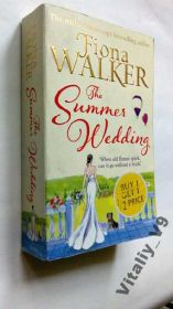 Художня література Художественная литература ^/--/^ Fiona Walker. The Summer Wedding. - фото фото фото