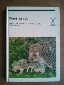 Видання - р. Издания - гг. ^/--/^ Naši savci. Наші ссавці. Млекопитающие. Чеською мовою. ^_^^^ Naši savci. Наши млекопитающие. Млекопитающие. Чешский язык. - фото фото фото