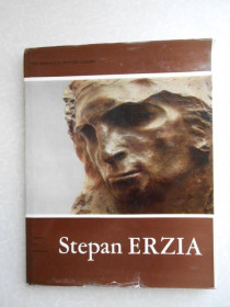 Видання - р. Издания - гг. ^/--/^ Степан Эрьзя / Stepan Erzia. ^_^^^ Степан Ерьзя / Stepan Erzia. - фото фото фото