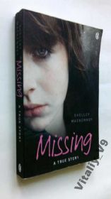 Художня література Художественная литература ^/--/^ Shelley MacKenney.Missing.  На английском ^_^^^ Shelley MacKenney. Missing. англійською - фото фото фото