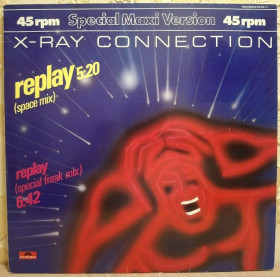 Платівки Пластинки ^/--/^ X-Ray Connection - Replay - 1983.  (EP). 12. Vinyl. Пластинка. Germany. ^_^^^ X-Ray Connection - Replay - 1983. 12.Vinyl. Пластинка. Germany. - фото фото фото
