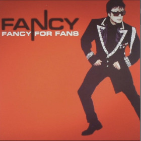 Платівки Пластинки ^/--/^ Fancy - Fancy For Fans - 1985-2000.  (LP). 12. Vinyl. Пластинка. Germany. S/S. ^_^^^ Fancy - Fancy For Fans - 1985-2000. 12.Vinyl. Пластинка. Germany. S/S. - фото фото фото