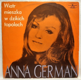 Платівки Пластинки ^/--/^ Анна Герман, Anna German - Wiatr Mieszka W Dzikich Topolach - 1971.  (LP). 12. Vinyl. Пластинка. Poland. ^_^^^ Анна Герман, Anna German - Wiatr Mieszka W Dzikich Topolach - 1971. 12.Vinyl. Пластинка. Poland. - фото фото фото