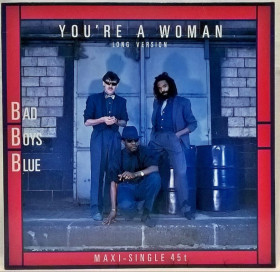 Платівки Пластинки ^/--/^ Bad Boys Blue - You&amp;apos; Re A Woman - 1985.   (EP). 12. Vinyl. Пластинка. Germany. ^_^^^ Bad Boys Blue — You&amp;apos; Re A Woman — 1985. (EP). 12. Vinyl. Платівка. Germany. - фото фото фото