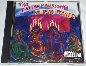 Музичні диски Музыкальные диски ^/--/^ THE FATIMA MANSIONS Viva Dead Ponies CD   US ^_^^^ THE FATIMA MANSIONS Viva Dead Ponies CD US - фото фото фото