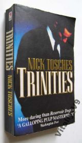 Художня література Художественная литература ^/--/^ Nick Tosches.Trinits. На англ. ^_^^^ Nick Tosches. Trinits. На англ. - фото фото фото