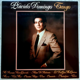 Платівки Пластинки ^/--/^ Classic. Placido Domingo - Tango - 1981.  (LP). 12. Vinyl. Пластинка. Spain. ^_^^^ Classic. Placido Domingo - Tango - 1981. (LP). 12. Vinyl. Платівка. Spain. - фото фото фото