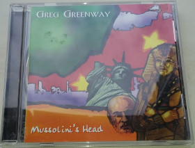 Музичні диски Музыкальные диски ^/--/^ GREG GREENWAY Mussolini&amp;apos;s Head  CD US ^_^^^ GREG GREENWAY Mussolini&amp;apos;s Head CD US - фото фото фото