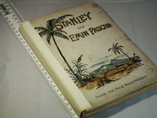 Видання - р. Издания - гг. ^/--/^ Scott E. Stanley und Emin Pasha. Die Geschichte der Befreiung Emin Pafchas ^_^^^ Scott E. Stanley und Emin Pasha Die Geschichte der Befreiung Emin Pafchas - фото фото фото