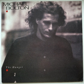Платівки Пластинки ^/--/^ Michael Bolton EX Black Jack - The Hunger - 1987.  (LP). 12. Vinyl. Пластинка. Holland. ^_^^^ Michael Bolton EX Black Jack - The Hunger - 1987. 12.Vinyl. Пластинка. Holland. - фото фото фото