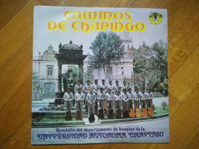 Платівки Пластинки ^/--/^ Rondalla Chapinguera-Caminos de Chapingo-Ex.+-Мексика ^_^^^ Rondalla Chapinguera-Caminos de Chapingo-Ex. - фото фото фото