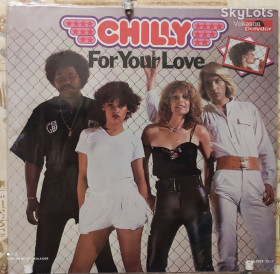 Платівки Пластинки ^/--/^ Chilly - For Your Love - 1978  NM/NM ^_^^^ Chilly - For Your Love - 1978 NM - фото фото фото