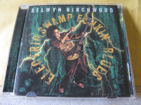 Музичні диски Музыкальные диски ^/--/^ CD Selwyn Birchwood &amp;quot;Electric Swamp Funkin&amp;apos; Blues&amp;quot;. В КОЛЕКЦІЮ !!! ^_^^^ CD Selwyn Birchwood &amp;quot;Electric Swamp Funkin&amp;apos; Blues&amp;quot; В Коллекцию!!! - фото фото фото