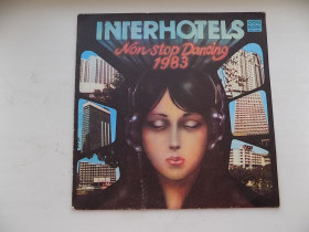 Платівки Пластинки ^/--/^ Виниловая пластинка Interhotel Интеротели Нон Стоп Дансинг 83 Балкантон  (Болгария) ^_^^^ Інтеротелі Нон Стоп Дансінг 83 Балкантон (Болгарія) - фото фото фото