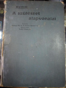 Видання - р. Издания - гг. ^/--/^ Основні напрямки акушерства. 1910 г . Угорська мова ^_^^^ Основные направления акушерства. 1910 г. Венгерский язык - фото фото фото