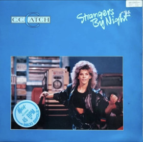 Платівки Пластинки ^/--/^ Вінілові платівки C.C. Catch ‎- Strangers By Night - 1986.  (ЕP). 12. Vinyl. Пластинка. EEC ^_^^^ Виниловые пластинки C.C. Catch - Strangers By Night - 1986. 12.Vinyl. Пластинка. EEC - фото фото фото