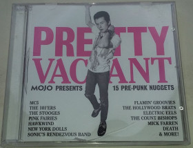 Музичні диски Музыкальные диски ^/--/^ VARIOUS  Pretty Vacant  (Mojo Presents 15 Pre-Punk Nuggets) CD UK ^_^^^ Pretty Vacant (Mojo Presents 15 Pre-Punk Nuggets) CD UK - фото фото фото
